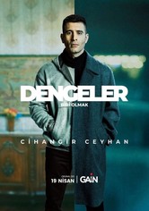 Dengeler: Biri Olmak - Sezon 1