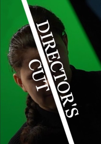 Director's Cut