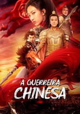 A Guerreira Chinesa