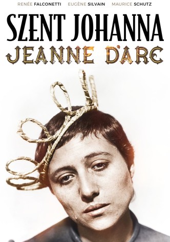 Szent Johanna - Jeanne D'Arc