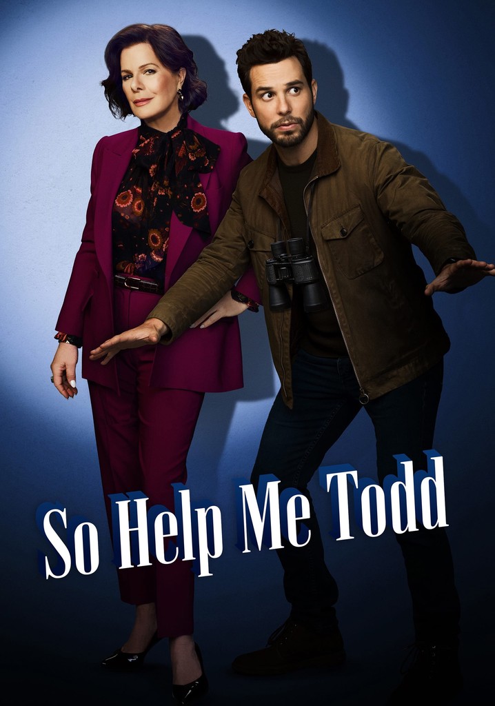 Saison 2 So Help Me Todd streaming où regarder les épisodes?