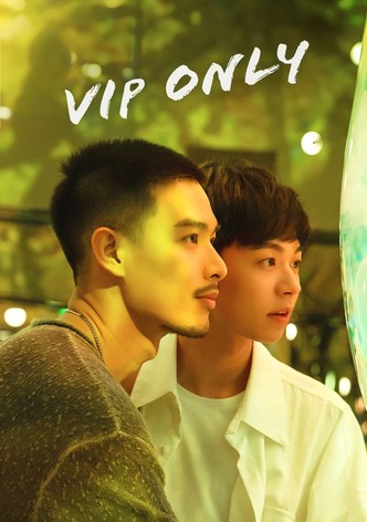 VIP only