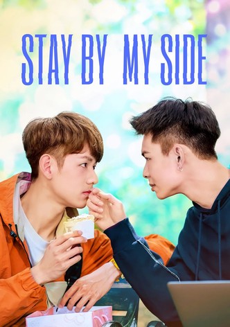 Stay by My Side