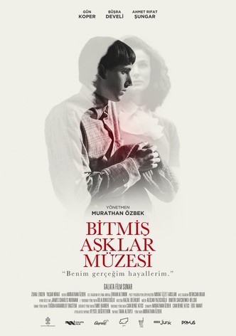 Bitmiş Aşklar Müzesi