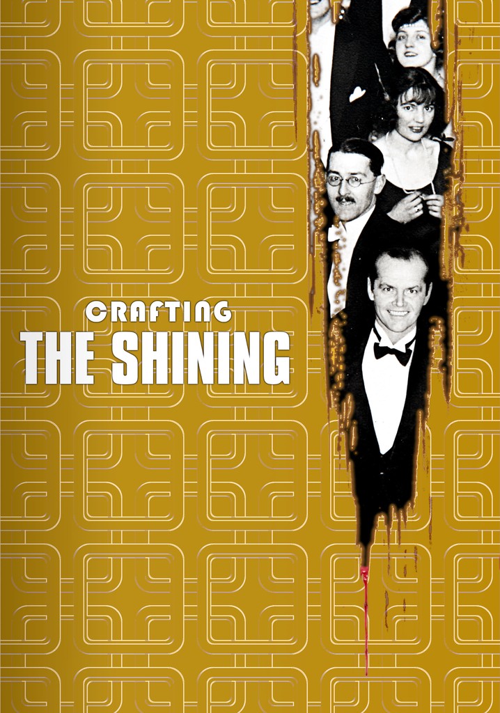 View from the Overlook: Crafting 'The Shining'