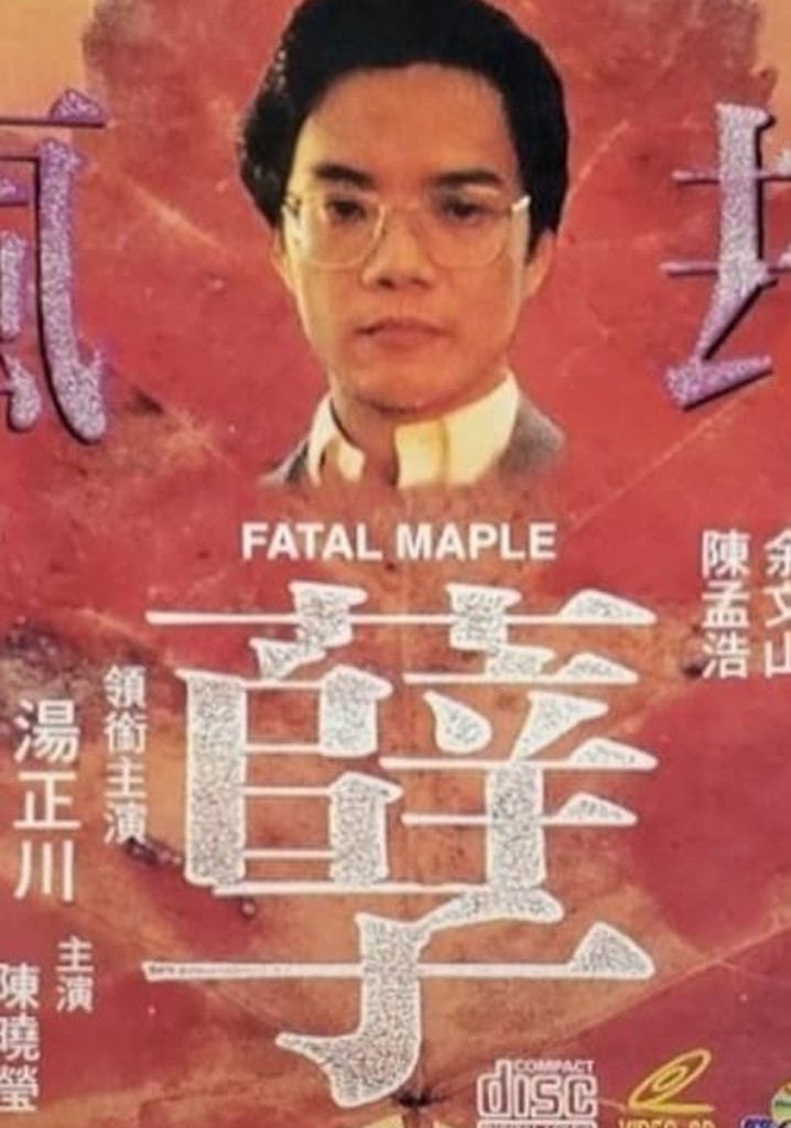 Fatal Maple