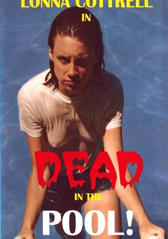 Dead in the Pool
