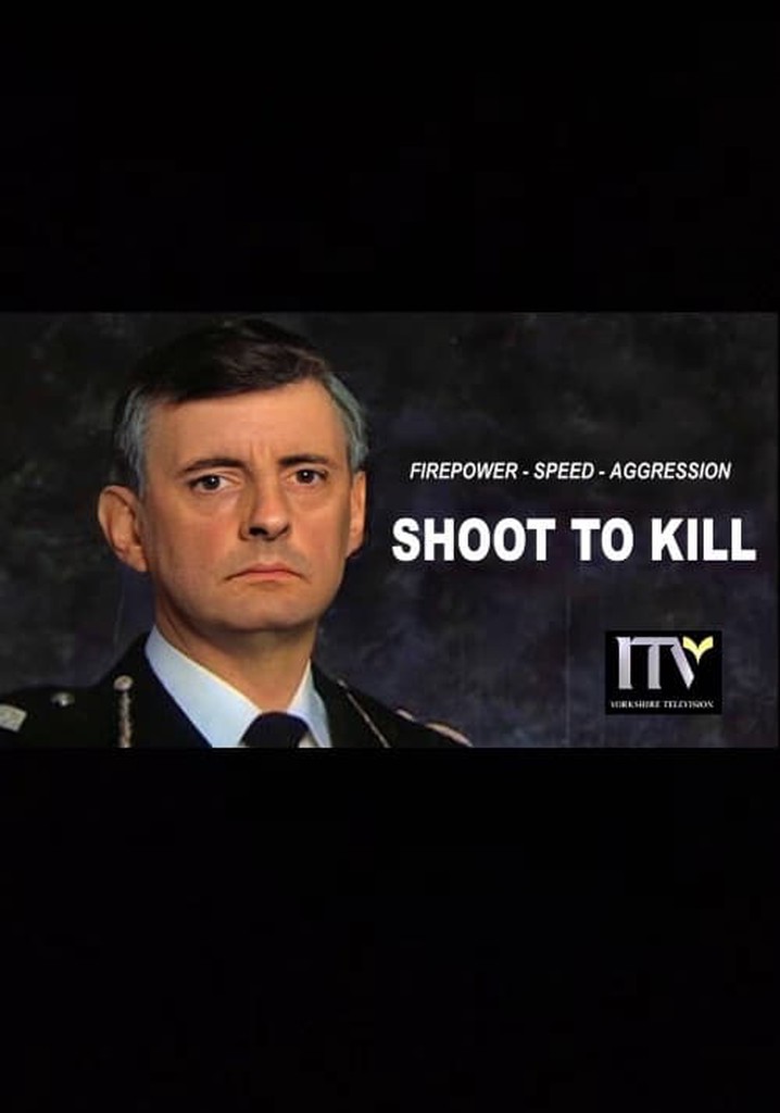 Shoot to Kill