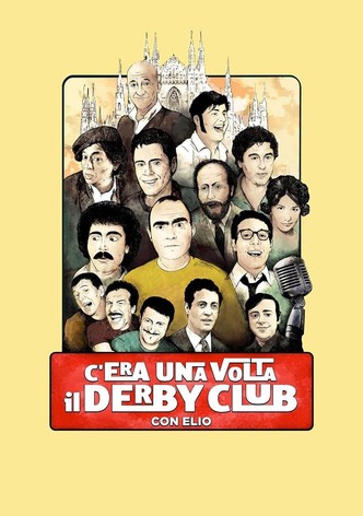 C'era una volta il Derby Club