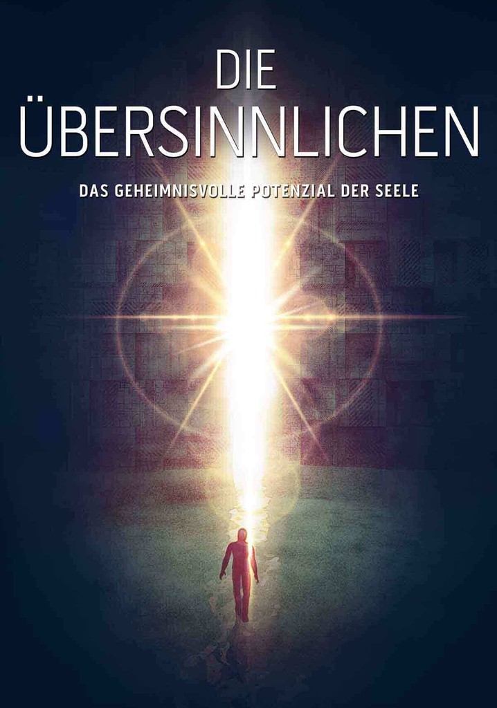 The Supernatural: The Mysterious Potential of the Soul