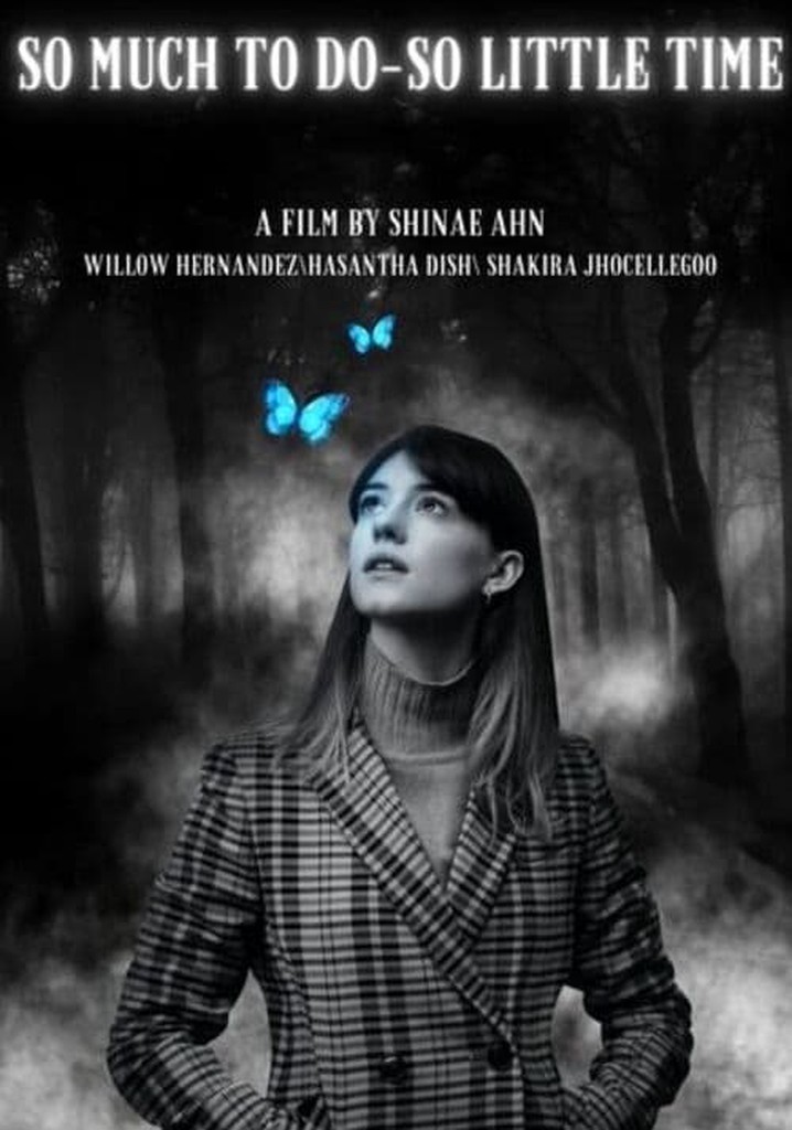 So Much To Do- So little Time