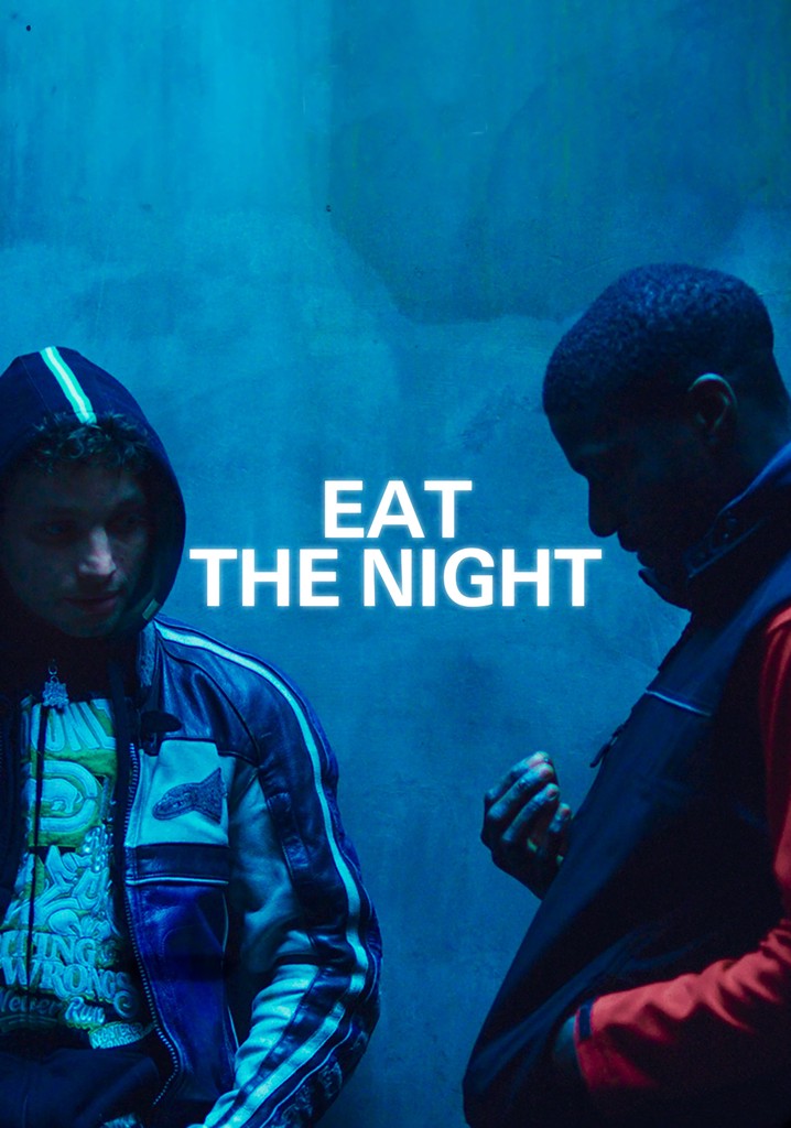 Eat the Night