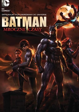 Batman: Mroczne Czasy