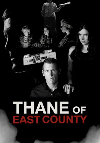 Thane of East County