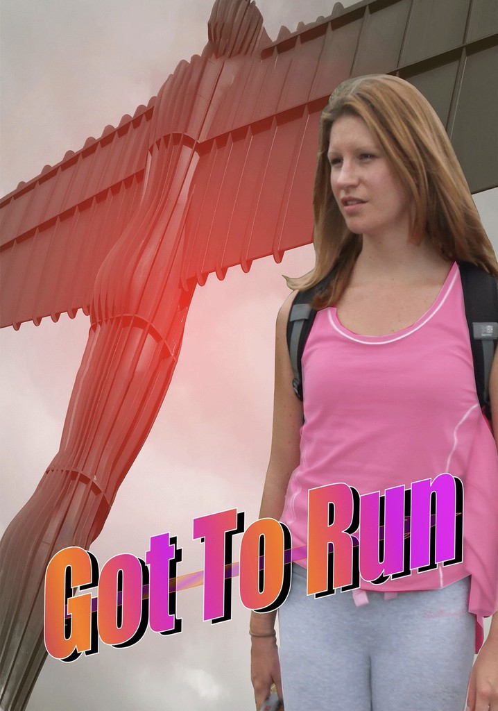Got To Run