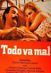 Todo va mal