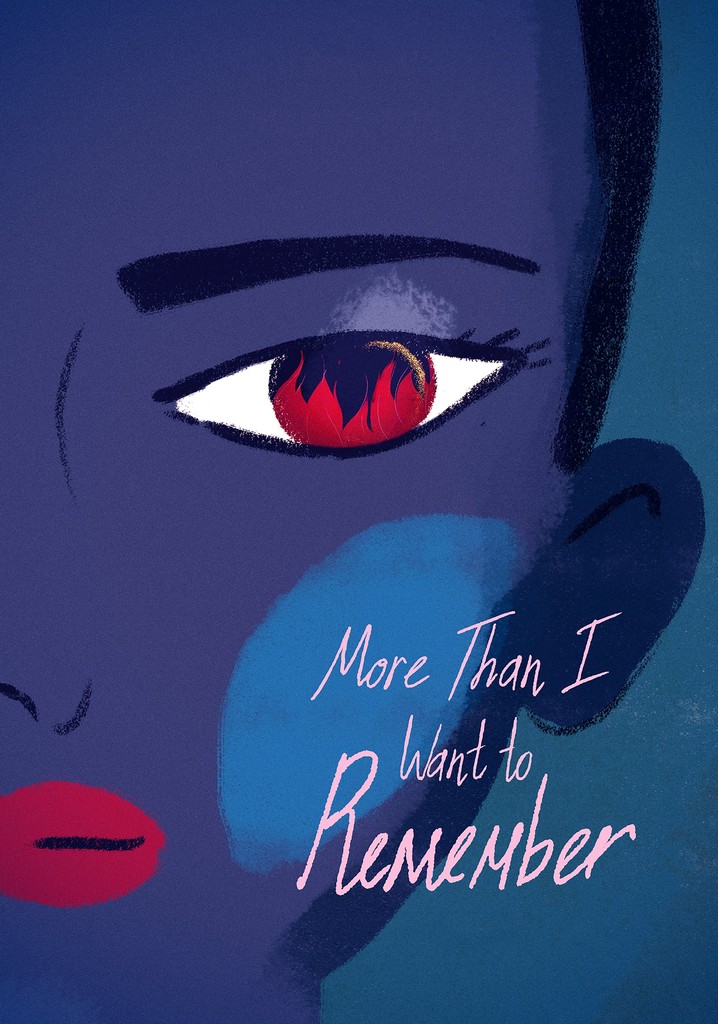 More Than I Want to Remember