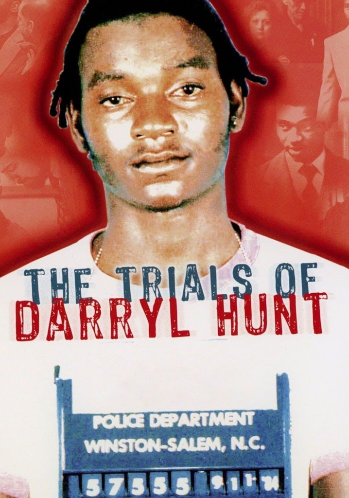 The Trials of Darryl Hunt