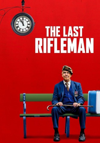 The Last Rifleman