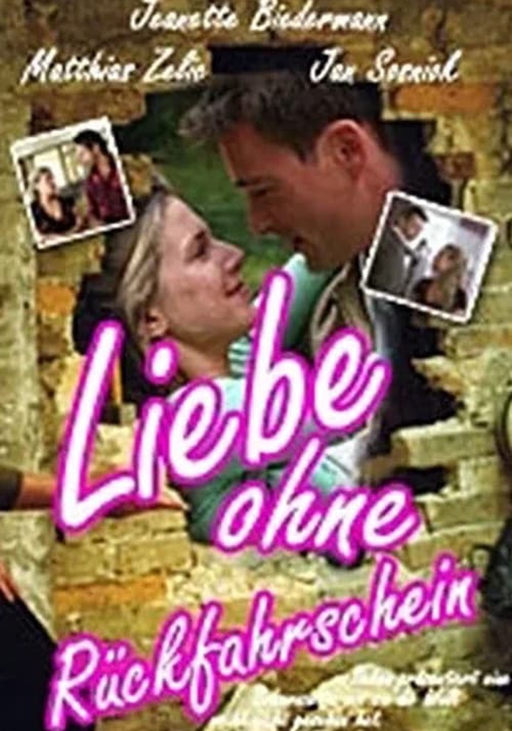 Liebe ohne Rückfahrschein