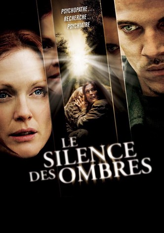 Le Silence des ombres