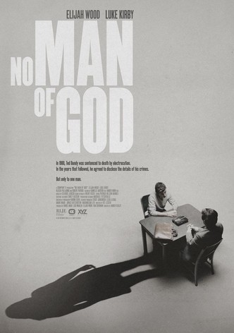 No Man Of God