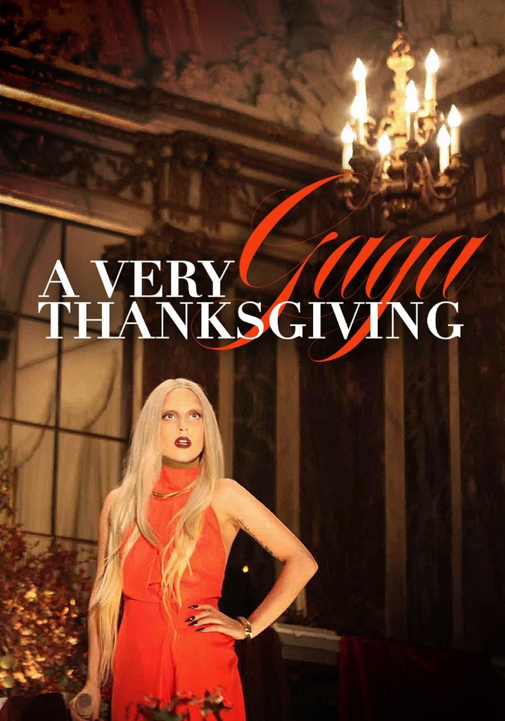 A Very Gaga Thanksgiving