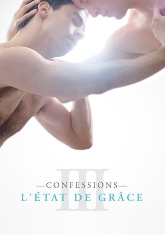 Confessions : L'État de grâce