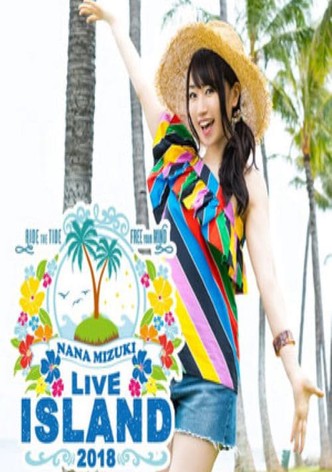 NANA MIZUKI LIVE ISLAND at MET LIFE DOME 2018