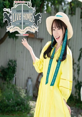 NANA MIZUKI LIVE HOME 2022