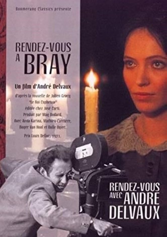 Rendez-vous à Bray