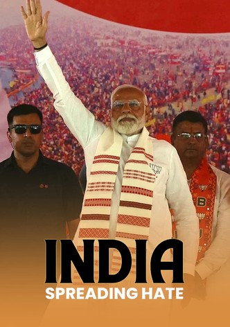 India: Spreading Hate