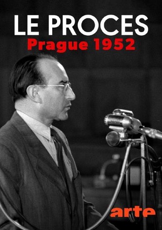 Le Procès - Prague 1952