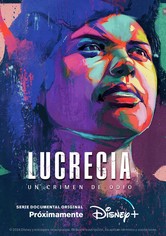 Lucrecia: un crimen de odio