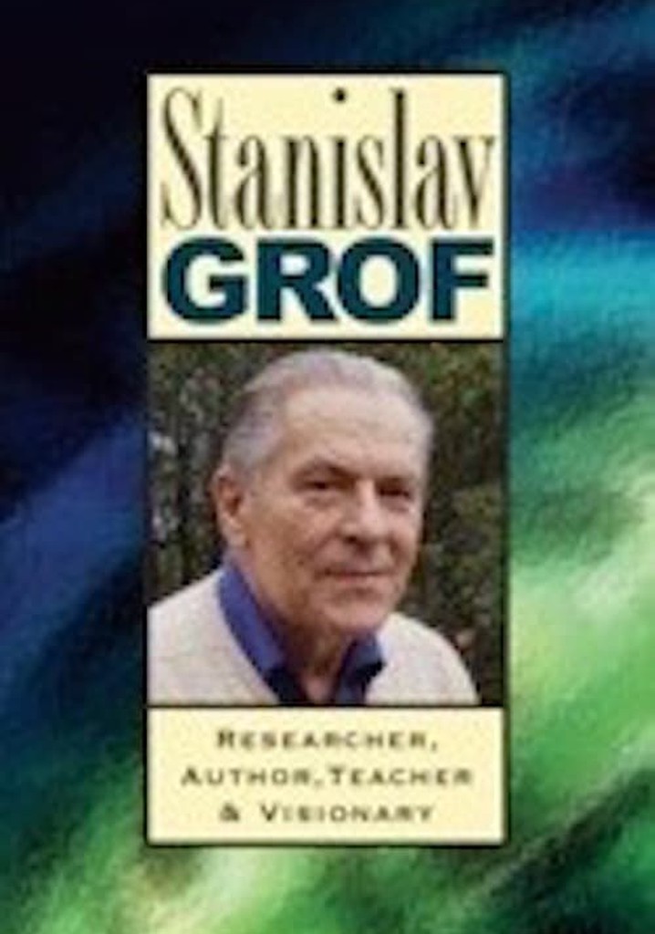 Stanislav Grof: Researcher, Author, Teacher, and Visionary