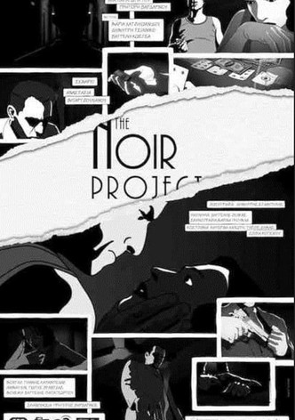 The Noir Project