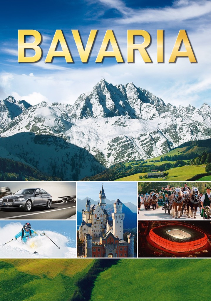 Bavaria - A magical journey