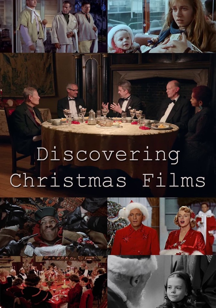 Discovering Christmas Films