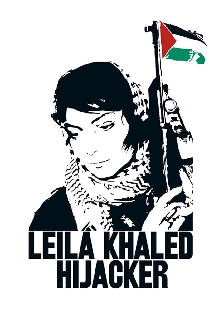 Leila Khaled Hijacker