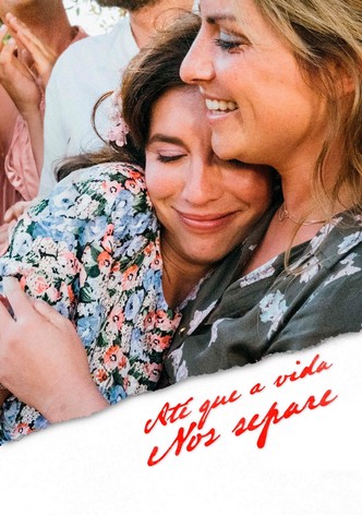 Até Que a Vida Nos Separe