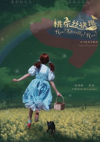 Run! Dorothy! Run!
