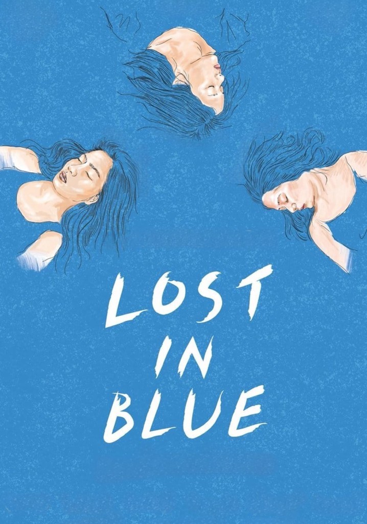 Lost in Blue
