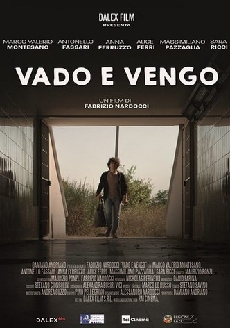 Vado e vengo