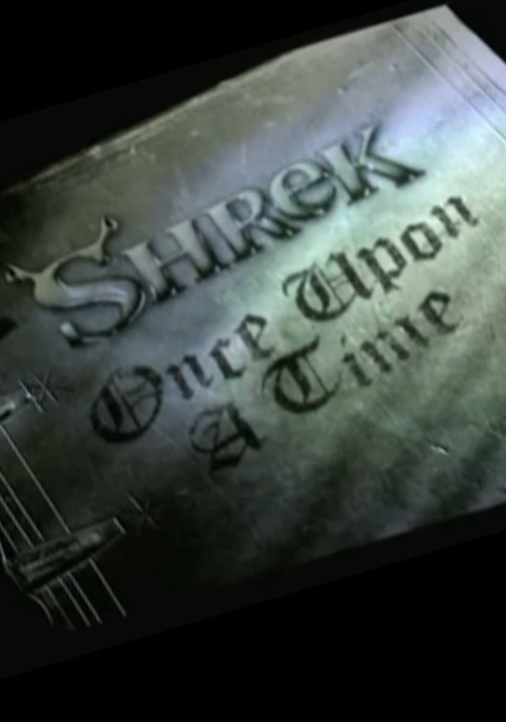Shrek: Once Upon a Time