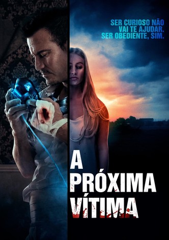 A Próxima Vítima