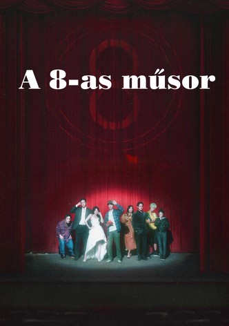 A nyolcas műsor
