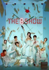 The 8 Show