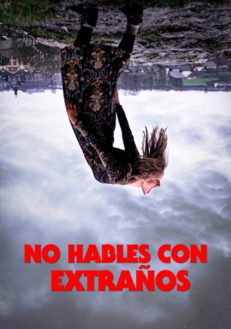 No Hables con Extraños