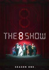 The 8 Show