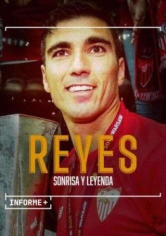 Informe+. Reyes, sonrisa y leyenda
